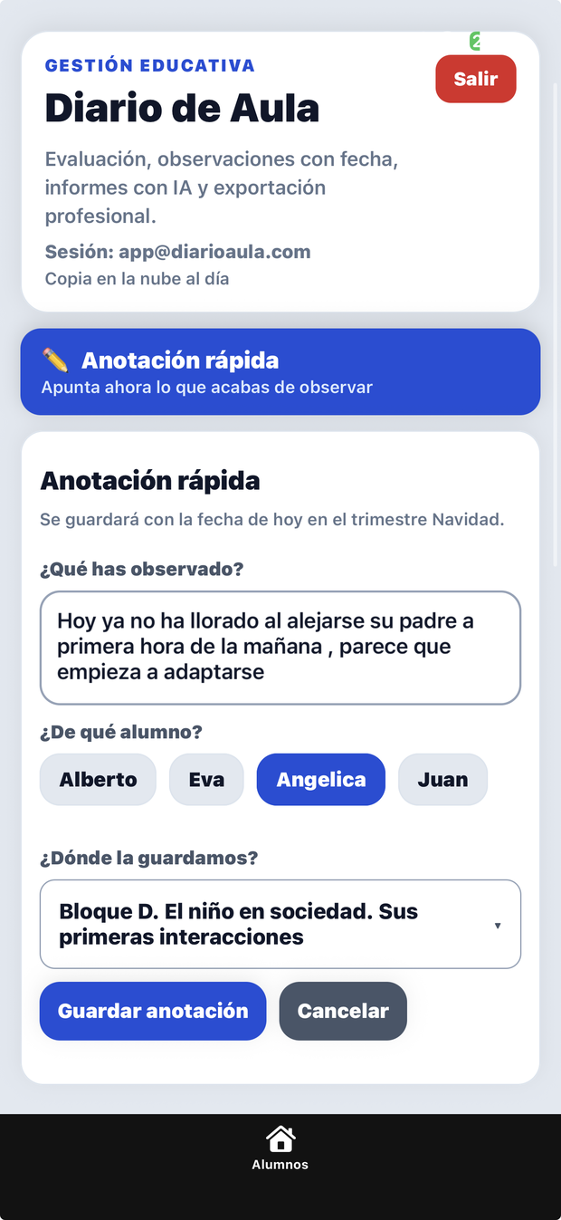 Anotación rápida con el texto de lo observado, el alumno y el bloque donde se guarda.
